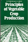 Principles of Vegetable Crop Production   1985 9780003830149 Front Cover