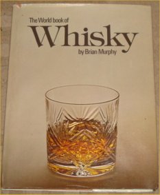 World Book of Whiskey   1978 9780004354149 Front Cover