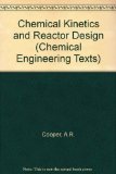 Chemical Kinetics and Reactor Design  1971 9780050021149 Front Cover