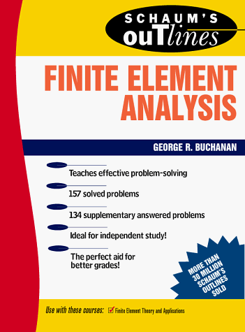 Schaum's Outline of Finite Element Analysis   1995 9780070087149 Front Cover