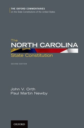 North Carolina State Constitution  2nd 2013 9780199915149 Front Cover