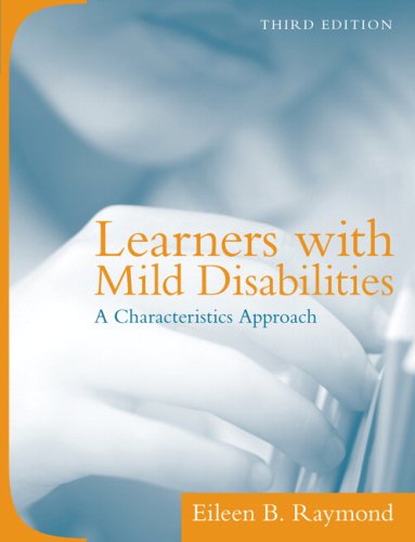 Learners with Mild Disabilities A Characteristics Approach 3rd 2008 9780205519149 Front Cover