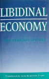 Libidinal Economy  N/A 9780253336149 Front Cover