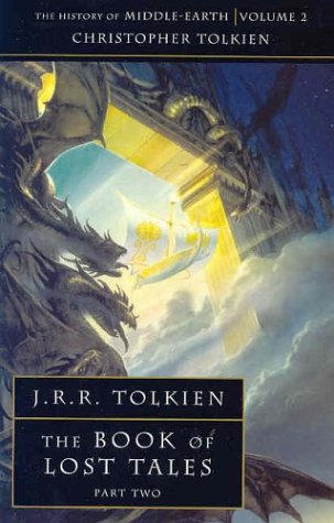The Book of Lost Tales 2 (History of Middle-Earth) N/A 9780261102149 Front Cover