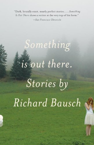 Something Is Out There Stories N/A 9780307279149 Front Cover