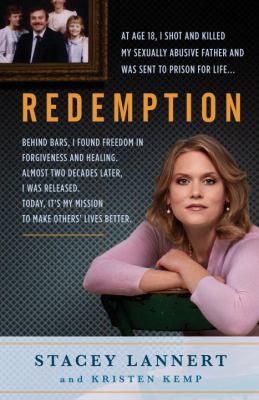 Redemption A Story of Sisterhood, Survival, and Finding Freedom Behind Bars N/A 9780307592149 Front Cover