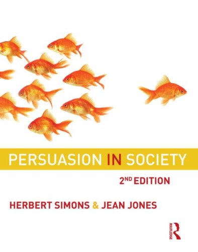 Persuasion in Society  2nd 2011 (Revised) 9780415965149 Front Cover