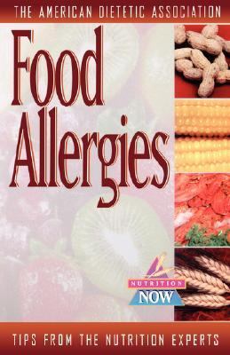 Food Allergies The Nutrition Now Series  1998 9780471347149 Front Cover