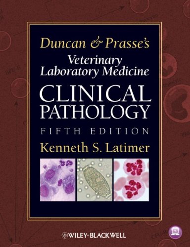 Duncan and Prasse's Veterinary Laboratory Medicine Clinical Pathology 5th 2011 9780813820149 Front Cover
