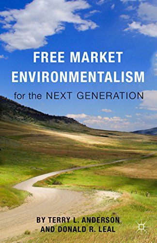 Free Market Environmentalism for the Next Generation   2015 9781137448149 Front Cover