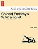 Colonel Enderby's Wife A Novel N/A 9781241190149 Front Cover