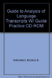 Guide to Analysis of Language Transcript:  3rd 2000 9781416404149 Front Cover