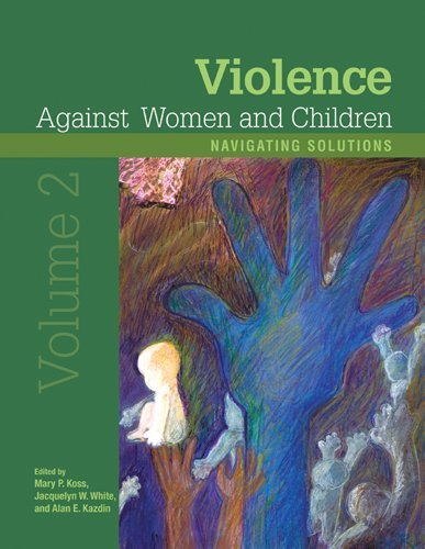 Violence Against Women and Children, Volume 2 Navigating Solutions  2011 9781433809149 Front Cover