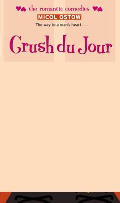 Crush du Jour  N/A 9781442441149 Front Cover