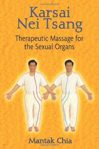 Karsai Nei Tsang Therapeutic Massage for the Sexual Organs  2011 9781594771149 Front Cover