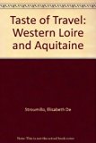 Tastes of Travel, Western Loire, Aquitaine  1980 9780002628150 Front Cover