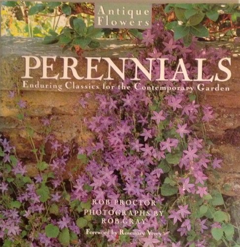 Perennials Enduring Classics for the Contemporary Garden  1990 9780060163150 Front Cover
