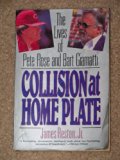 Collision at Home Plate : The Lives of Pete Rose and Bart Giamatti Reprint  9780060981150 Front Cover