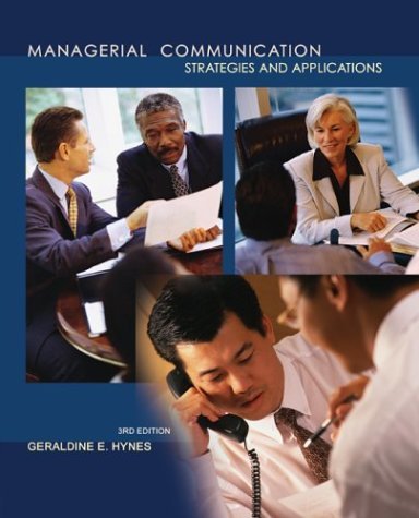 Managerial Communication Strategies and Applications 3rd 2005 (Revised) 9780072829150 Front Cover
