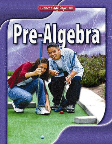 Pre-Algebra, Student Edition   2010 9780078885150 Front Cover