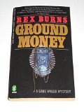 Ground Money  N/A 9780140085150 Front Cover