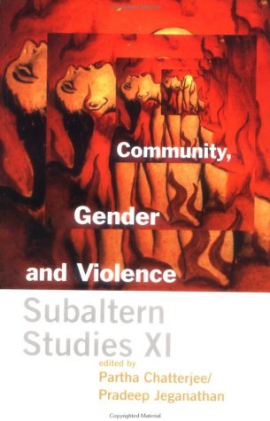 Community, Gender, and Violence Subaltern Studies XI  2000 9780231123150 Front Cover