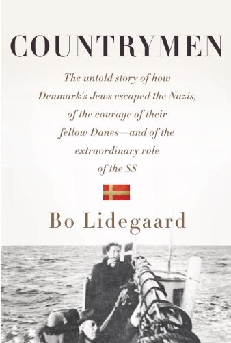 Countrymen The Untold Story of How Denmark's Jews Escaped the Nazis, of the Courage of Their Fellow Danes--And of the Extraordinary Role of the SS  2013 9780385350150 Front Cover
