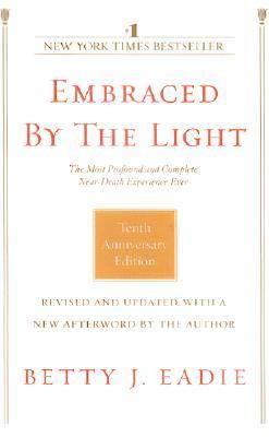 Embraced by the Light N/A 9780553803150 Front Cover