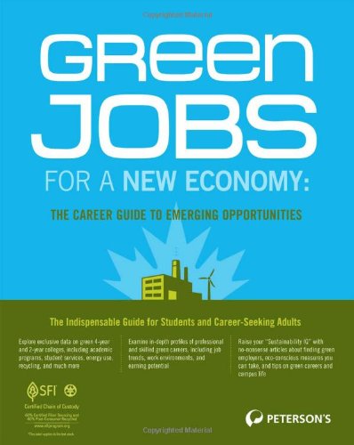 Green Jobs for a New Economy The Career Guide to Emerging Opportunities N/A 9780768928150 Front Cover