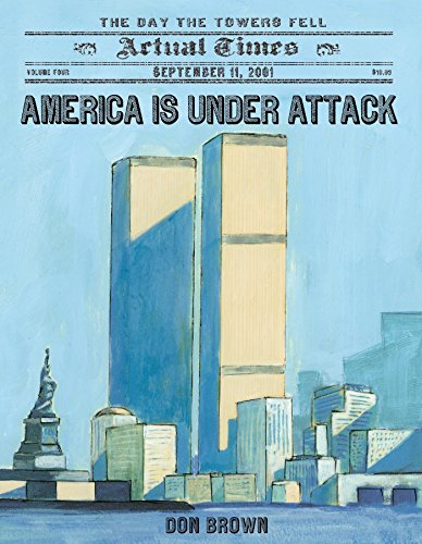 America Is under Attack September 11, 2001: the Day the Towers Fell N/A 9781250044150 Front Cover