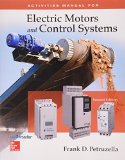 Package: Activities Manual for Electric Motors and Control Systems with Constructor Access Card  2nd 2016 9781259629150 Front Cover