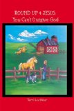 Round up 4 Jesus: You Can't Outgive God You Can't Outgive God N/A 9781419658150 Front Cover