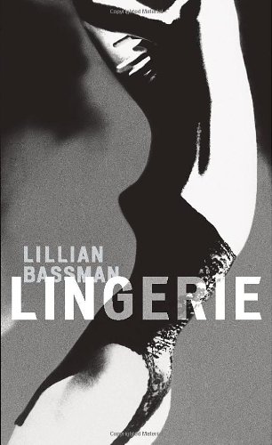 Lillian Bassman: Lingerie   2012 9781419702150 Front Cover