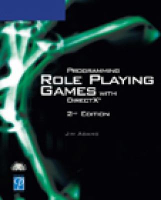 Programming Role Playing Games with DirectX  2nd 2004 (Revised) 9781592003150 Front Cover
