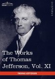 Works of Thomas Jefferson Correspondence and Papers, 1808-1816 N/A 9781616402150 Front Cover