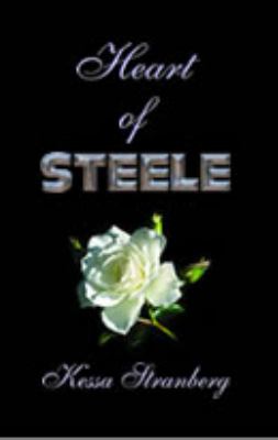 Heart of Steele   2010 9781935563150 Front Cover