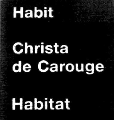 Habit-Habitat Christa de Carouge N/A 9783907078150 Front Cover