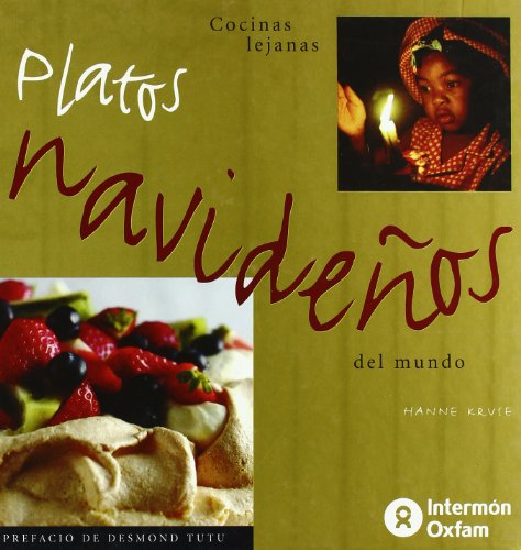Platos navidenos del mundo/Christmas cooking around the world:  2002 9788484521150 Front Cover