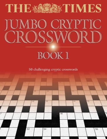 The "Times" Jumbo Cryptic Crossword N/A 9780007147151 Front Cover