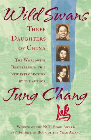 Wild Swans: Three Daughters of China N/A 9780007176151 Front Cover