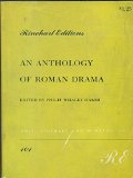 Anthology of Roman Drama N/A 9780030086151 Front Cover