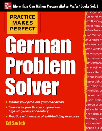 Practice Makes Perfect German Problem Solver With 130 Exercises  2013 9780071791151 Front Cover
