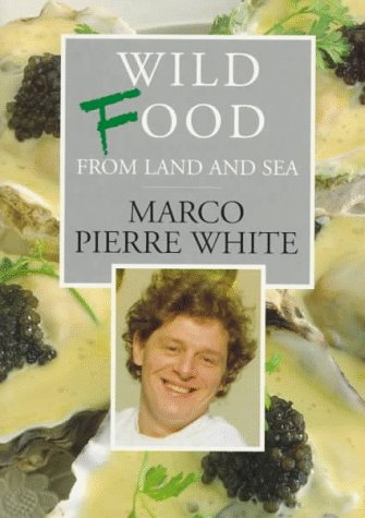 Wild Food from Land and Sea   1996 9780091814151 Front Cover