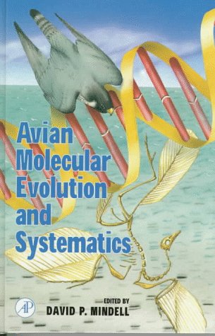 Avian Molecular Evolution and Systematics   1997 9780124983151 Front Cover
