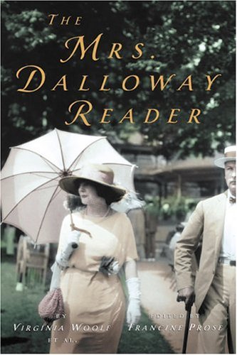 Mrs. Dalloway Reader   2003 9780156030151 Front Cover