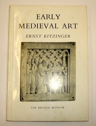 Early Medieval Art, Revised Edition With Illustrations from the British Museum Collection N/A 9780253203151 Front Cover