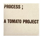 Process: A Tomato Project N/A 9780500279151 Front Cover