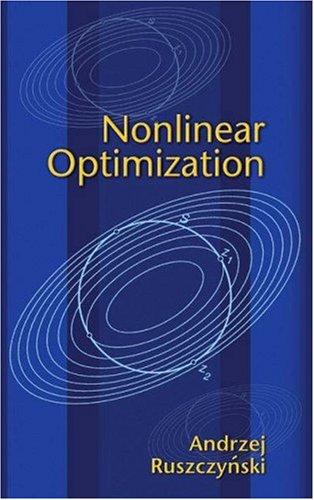 Nonlinear Optimization   2006 9780691119151 Front Cover