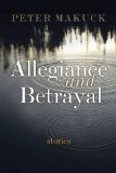 Allegiance and Betrayal Stories  2013 9780815610151 Front Cover