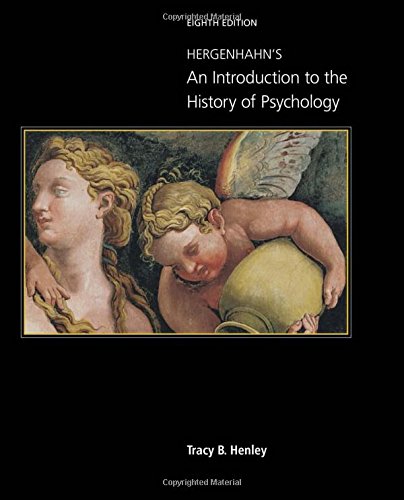 Hergenhahn's an Introduction to the History of Psychology:   2018 9781337564151 Front Cover